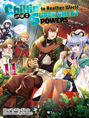 cover image of Chillin' in Another World with Level 2 Super Cheat Powers, Volume 11